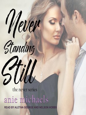 cover image of Never Standing Still